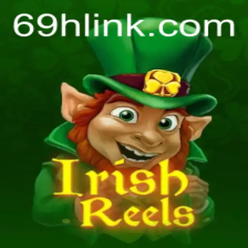 Discover the Thrilling World of IrishReels: An In-Depth Look at the Game on 69H.COM